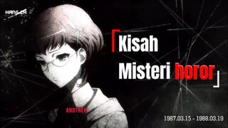 LEBIH NGERI⁉️ dari corpse party! Misteri dibalik anime ANOTHER !