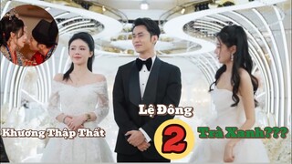 NỮ TƯỚNG CỦA TÔI - TẬP 2 || KHƯƠNG THẬP THẤT, LỆ ĐÔNG || XOÀI REVIEW