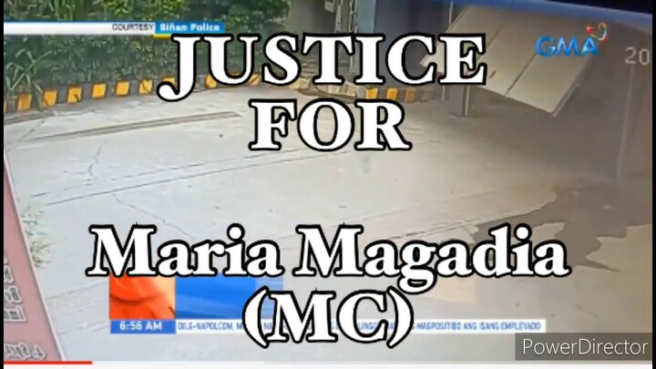 Justice For Maria Magadia | Rest In Peace, MC!