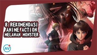 8 Rekomendasi Anime Action Melawan Moster!!!