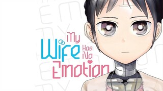 New Romance Anime is Out About a Robo-Waifu and a Lonely Man That Marry Each Other
