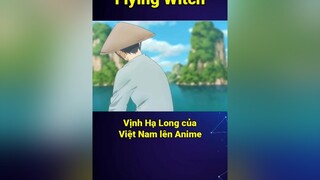 Tự hào về Việt Nam <3 cmtv cuumongtienvuc cuumong itap vplay bestanime888 anime animetiktok animeedit fyp fypシ