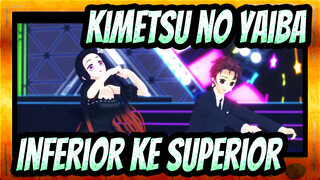 Kimetsu no Yaiba | [MMD / Saudara & Saudari] Inferior ke Superior