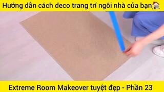 Hướng dẫn cách deco trang trí ngôi nhà của bạn #21