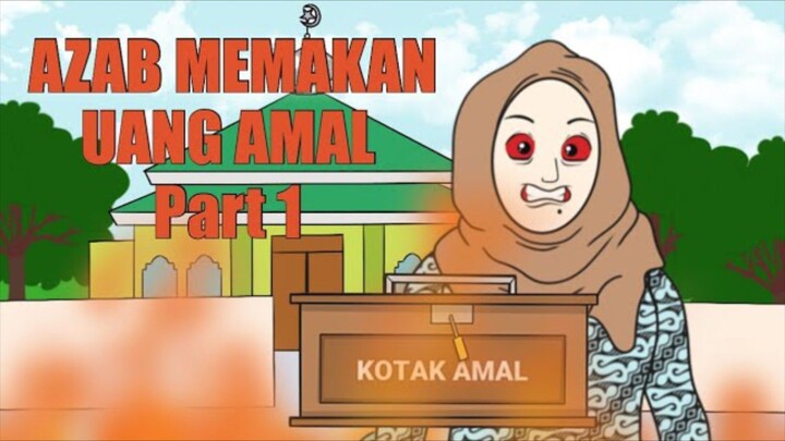 azab memakan uang amal  #1