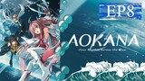 Aokana Four Rhythm across the Blue Episode 8