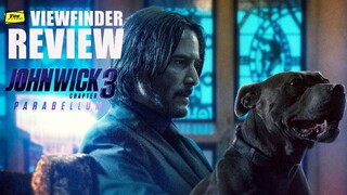 Review John Wick  Chapter 3 [ Viewfinder : จอห์น วิค แรงกว่านรก 3 ]