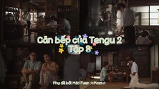 [Vietsub] Tengu no Daidokoro 2 tập 8