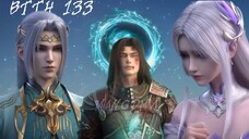 BTTH 133 Tiba Di Paviliun Bintang & Xiao Yan Menerobos Dou Zun🥵