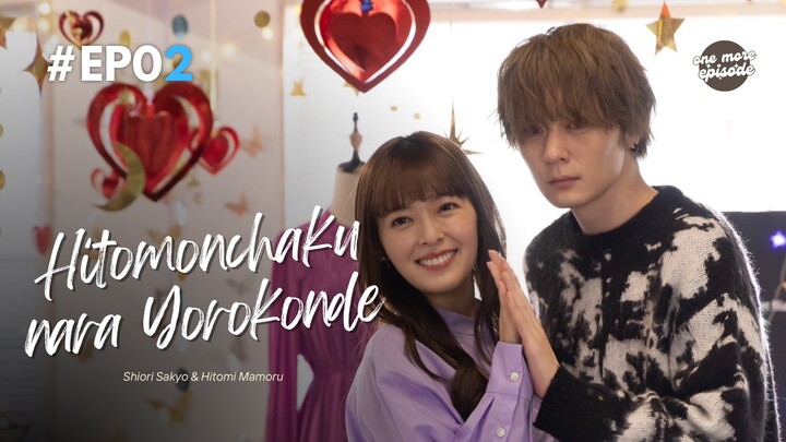 [VIETSUB] Hitomonchaku nara Yorokonde EP02 | @onemoreepisodee