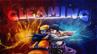 Naruto Vs Sasuke - Gleaming [AMV/EDIT]