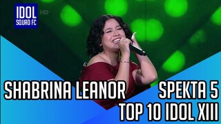 SHABRINA LEANOR - SEBOTOL | SPEKTA SHOW 5 INDONESIAN IDOL XIII |