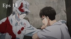 hataraku saibo S1 eps13 sub indonesia