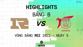 RNG vs PSG | Highlights | Ngày 5 - Vòng Bảng MSI 2022