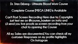 Dr. Sten Ekberg  course  - Ultimate Blood Work Course Download