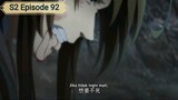 Yi Nian Yong Heng Episode 92 [Season 2] Subtitle Indonesia