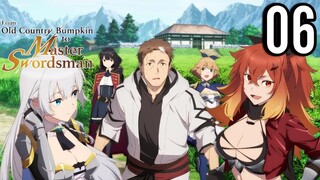 From Old Country Bumpkin to Master Swordsman Episode 6