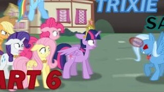 [Animasi Penggemar MLP] Twilight Sparkle vs Trixie Episode 6