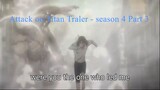 Attack on Titan- Season 4 Part 3 - Official Trailer