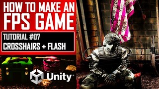 HOW TO MAKE AN FPS GAME IN UNITY FOR FREE - TUTORIAL #07 - CROSSHAIRS + MUZZLEFLASH