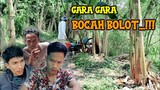 GARA GARA BOCAH BOLOT film kocak komedi