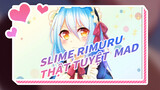 Slime Rimuru thật tuyệt! (Lần đó tôi đã chuyển sinh thành Slime) | MAD