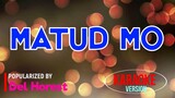 Matud Mo - Del Horest | Karaoke Version |🎼📀▶️