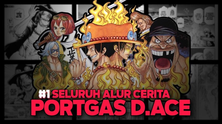 ACE MENEMUKAN MERA MERA NO MI | SPIN-OFF ONE PIECE EPISODE A