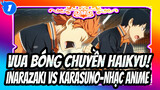 Vua bóng chuyền Haikyu!
Inarazaki VS Karasuno-Nhạc Anime_1