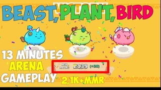 13 MINUTES ON 2,1K+ MMR ARENA GAMEPLAY BACK TO BBP(BIRD,BEAST,PLANT) AXIE INFINITY