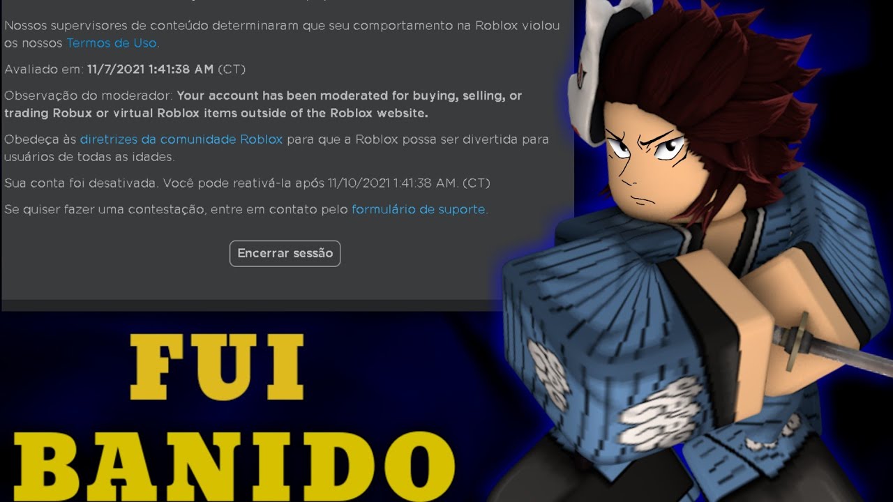 FUI BANIDO DO ROBLOX!!! 