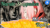 
[Naruto] Shippuden (221-720) Bài hát mở đầu/ Top 10 cá nhân_5