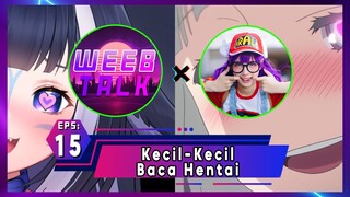 Episode 15 Kecil-Kecil Baca Hentai