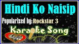 Hindi Ko Naisip Karaoke Version by Rockstar3- Minus One- Karaoke Cover