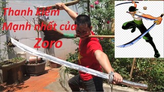 THANH KIẾM MẠNH NHẤT CỦA ZORO CÓ PHẢI DO NGƯỜI VIỆT NAM RÈN