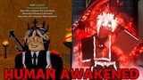 GETTING HUMAN RACE AWAKENING | HUMAN RACE THIRD STEP... ( Blox Fruits )