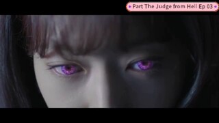 🇮🇩 Part The Judge from Hell Ep 03