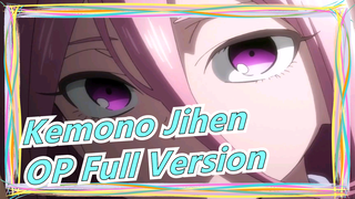 [Kemono Jihen] [MV] OP Full Version| With Link