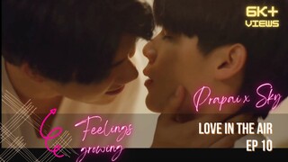 Feelings growing | Prapai x Sky | [BL] Love in the air ep 10 | Thai Series [Highlights]