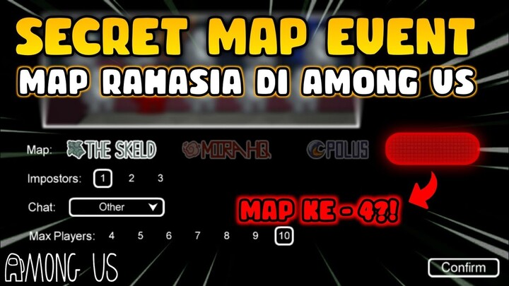 ADA SECRET MAP DI AMONG US!! MAP KE-4?! | Among Us