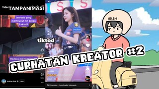 CURHATAN KREATOR#2