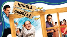 Khosla Ka Ghosla 2006 Full Movie Comedy