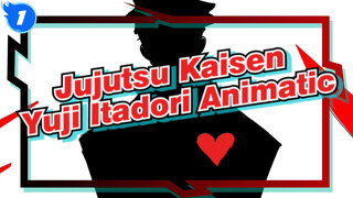 Yuji Itadori (Spoilers Alert) - The Love Confession | Jujutsu Kaisen Animatic_1