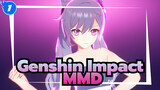 [Genshin Impact MMD] Dreamin Chuchu_1