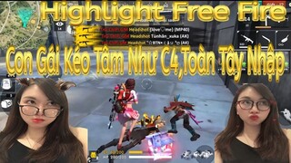 [Highlight] - Khi Con Gái Kéo Tâm Như C4 Gaming Toàn Tây Nhập - Chipi Gaming