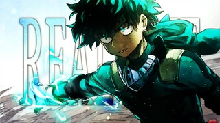 My Hero Academia Season 6 「 AMV 」-  Real One