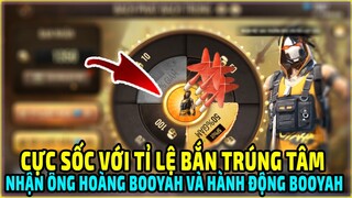 "Cực Sốc" Cách Chơi Bách Phát Bách Trúng Nhận Ông Hoàng Booyah Và Hành Động Booyah Free Fire