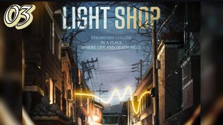 🇰🇷 EP 3 | Light Shop (2024) [Eng Sub]