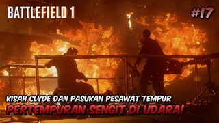 Pertempuran Sengit Terakhir di UDARA! - Battlefield 1 Indonesia #17