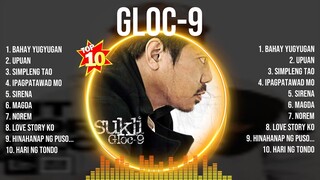 Gloc 9 ~ Gloc 9 2024 ~ Gloc 9 Top Songs ~ Gloc 9 Full Album